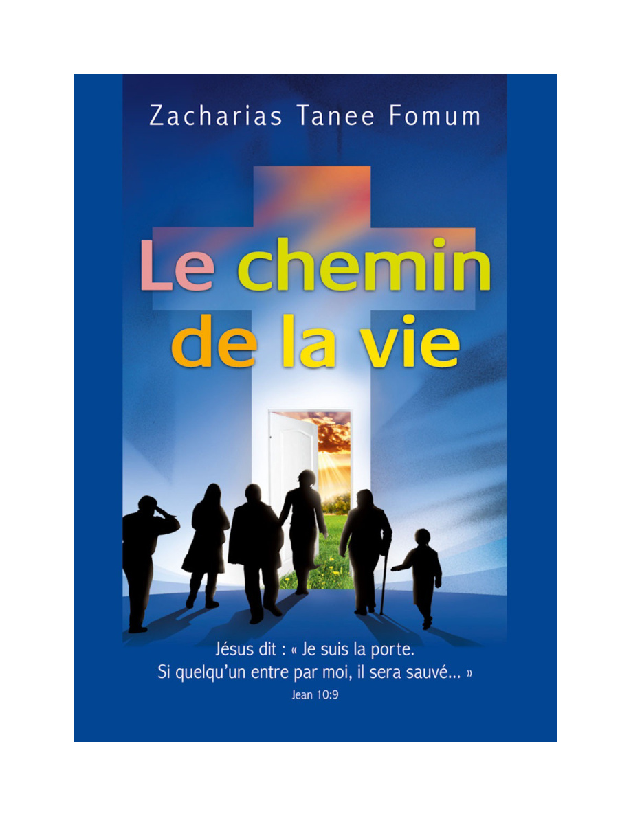 Le Chemin de la Vie